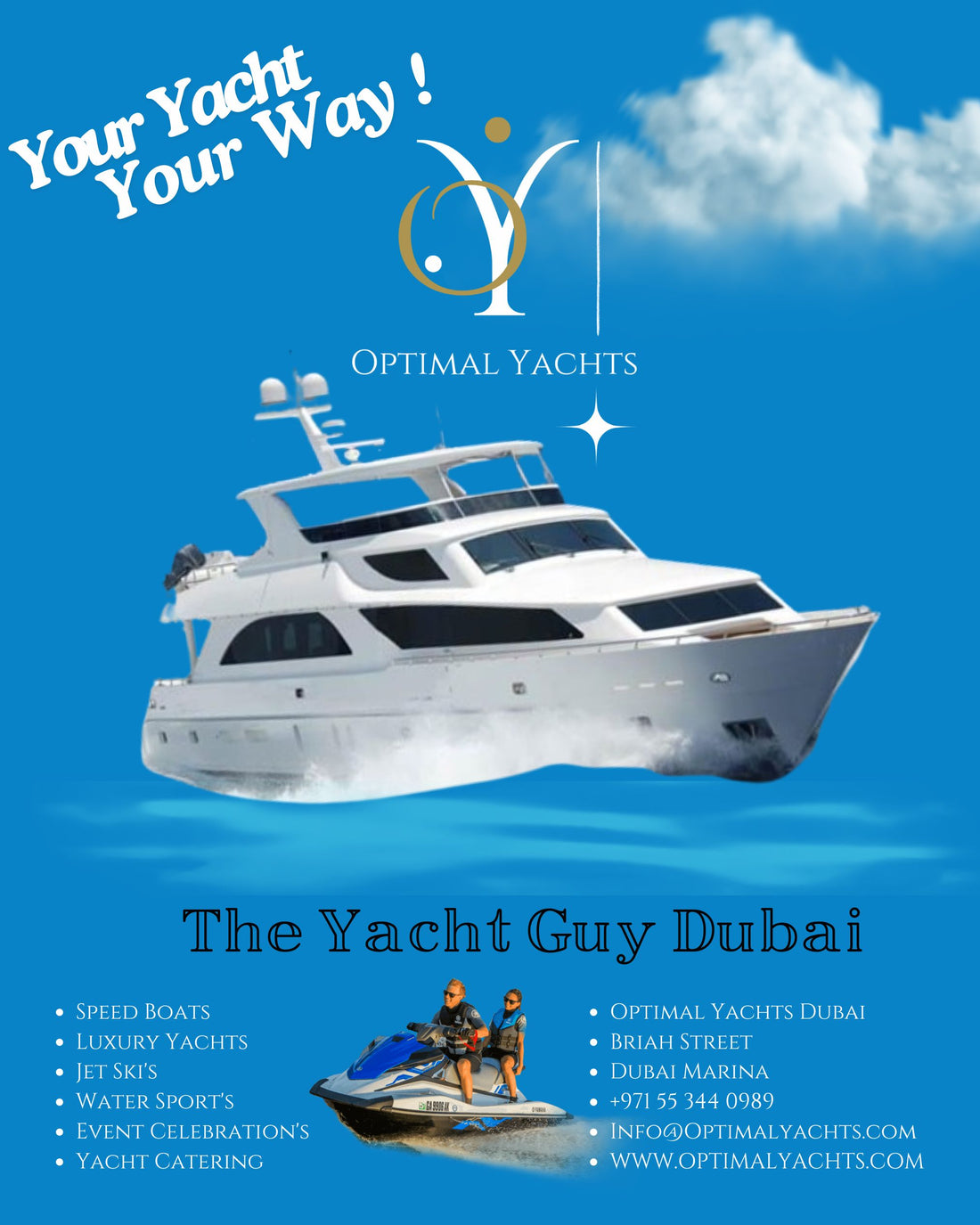 Luxury Yachts in Dubai Marina - Optimal Yachts Dubai with The YACHT GUY DUBAI Mr Leighton Brady